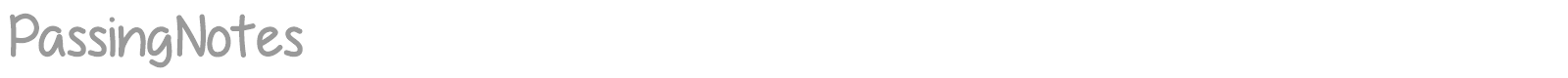 Passing Notes font preview
